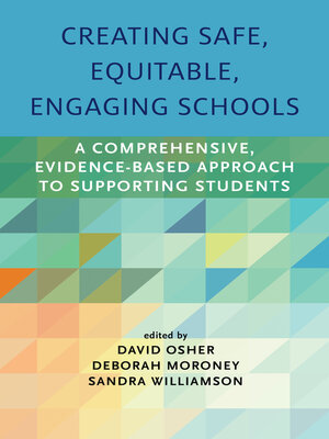 cover image of Creating Safe, Equitable, Engaging Schools